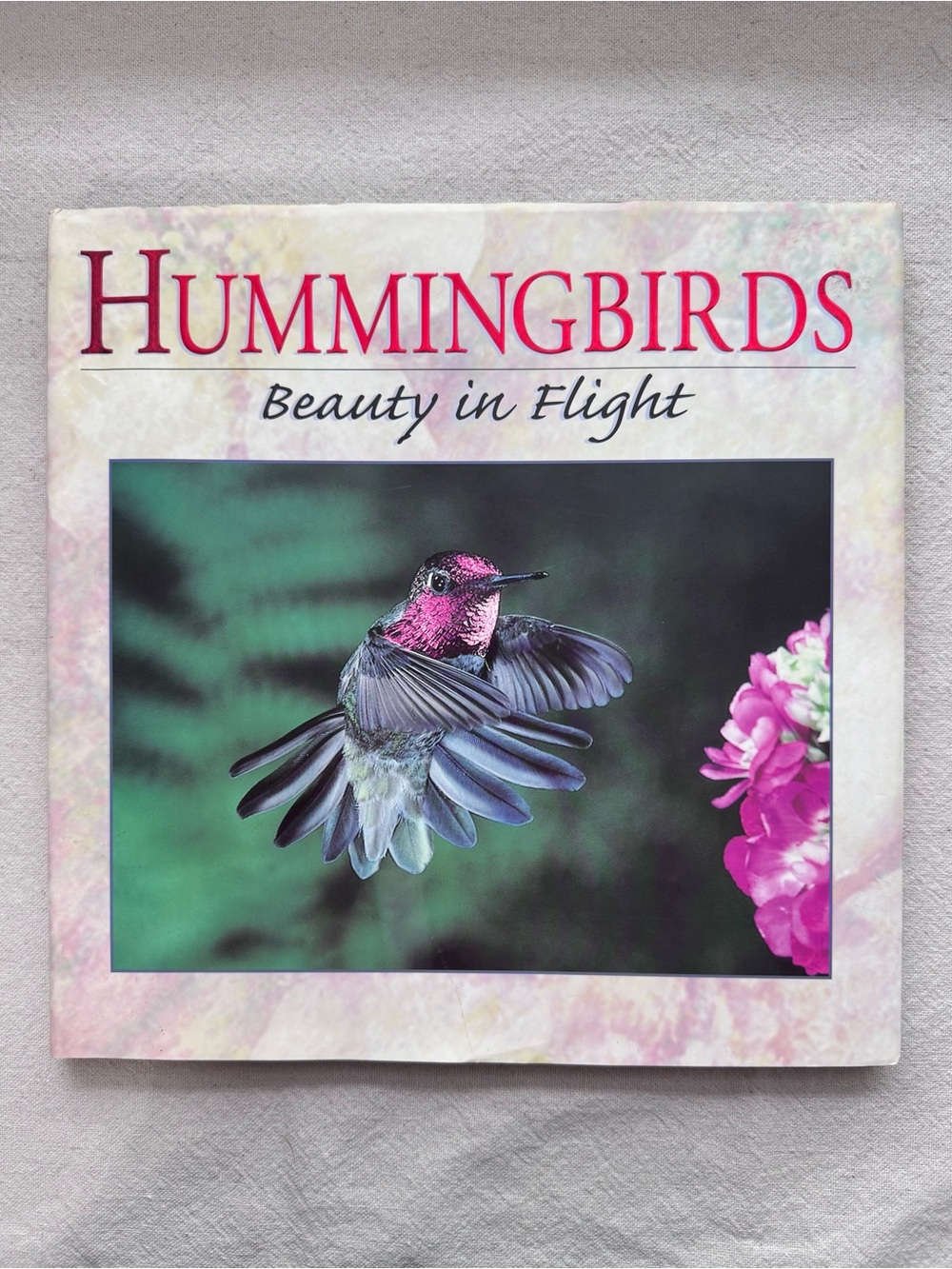 Hardcover Coffee Table Book; Hummingbirds: Beauty in Flight